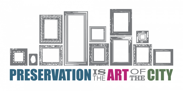 Preservation is the Art of the City Logo