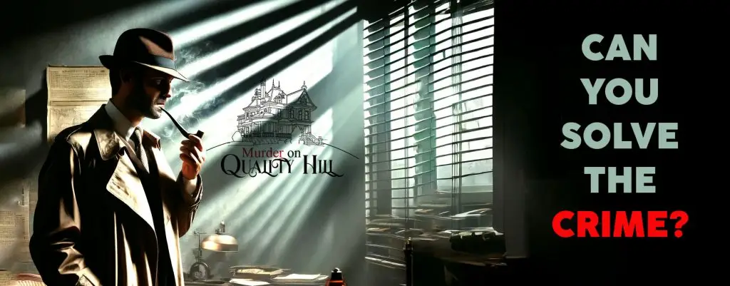 Murder on Quality Hill