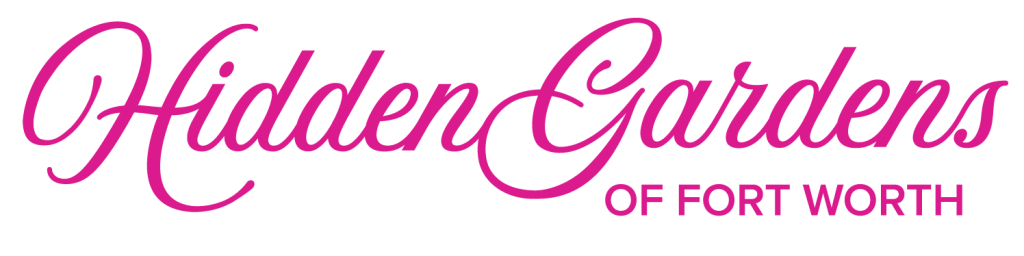 Hidden Gardens of Fort Worth